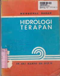 Mengenal Dasar Hidrologi Terapan