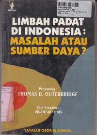 Limbah Padat di Indonesia: Masalah atau Sumber Daya?