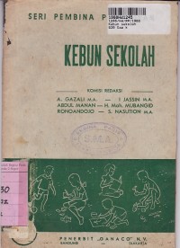 Seri Pembina Pendidikan [Jilid 5]: Kebun Sekolah