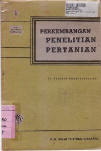 Perkembangan Penelitian Pertanian