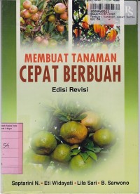 Membuat Tanaman Cepat Berbuah