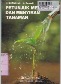 Petunjuk Mengairi dan Menyiram Tanaman