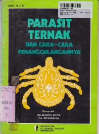 Parasit Ternak: Dan Cara-cara Penanggulangannya