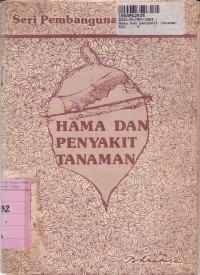 Hama dan Penyakit Tanaman