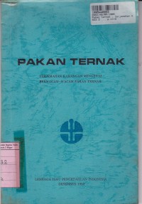 Pakan Ternak: Terjemahan Karangan Mengenai Bermacam - macam Pakan Ternak