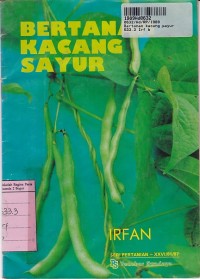 Seri Pertanian: Bertanam Kacang Sayur