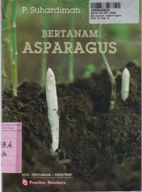 Seri Pertanian: Bertanam Asparagus