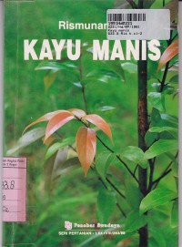 Seri Pertanian: Kayu Manis