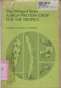 The Winged Bean a High-Protein Crop for the Tropics