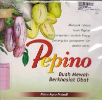 Pepino: Buah Mewah Berkasiat Obat