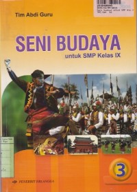 Seni Budaya [Jilid 3]: untuk SMP Kls. IX