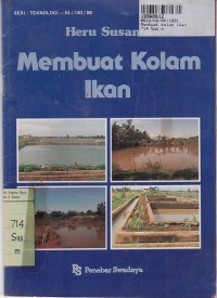 Seri Teknologi: Membuat Kolam Ikan