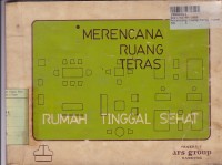 Merencana Ruang Teras Rumah Tinggal Sehat