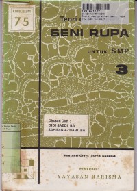 Teori & Praktek Seni Rupa [Jilid 3]: untuk SMP Kls. III [Kur. th. 1975]