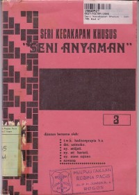 Seri Kecakapan Khusus: Seni Anyaman [Jilid 3]