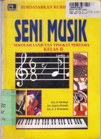 Kerajinan Tangan & Kesenian Seni Musik: untuk Siswa SLTP Kls. II [Kur. th. 1994]