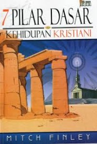 Image of Tujuh Pilar Dasar=Kehidupan Kristiani