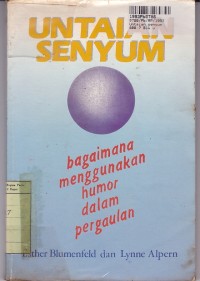 Untaian Senyum=The Smile Connection