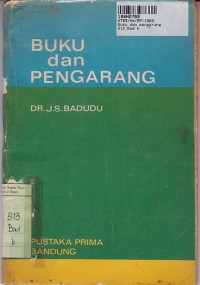 Seri Sastra III: Buku dan Pengarang Bahasan Roman, Novel, Drama [untuk Sekolah Lanjutan]