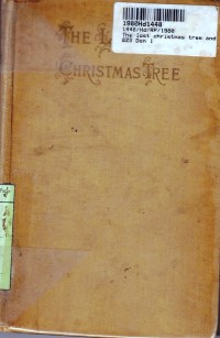 The Lost Christmas Tree and other Little Stories and Verses for Children