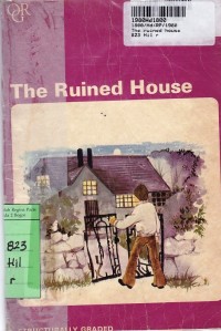 Oxford Graded Readers: The Ruined House