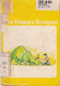 Oxford Graded Readers [Junior level]: the Happy Dragon