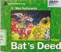 Graded Reading Series [Stage 1]: Bat's Deed