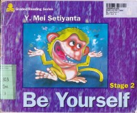 Graded Reading Series [Stage 2]: Be Yourself