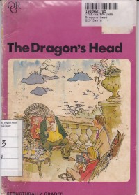 Oxford Graded Readers [Junior Lever]: The Dragon's Head