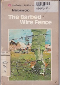 Delta Readers 1500 Word Level: the Barbed Wire Fence