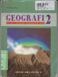 Geografi SMU [Jilid 2]: untuk Kls. II [Kur. th. 1994]