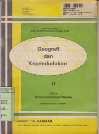 Bidang Studi [IPS] Geografi dan Kependudukan [Jilid 2]:  untuk SMTP [Kur. th. 1975]