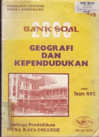 Dua Ribu Bank Soal SMA: Geografi dan Kependudukan= Persiapan Ebtanas PMDK & Sipenmaru