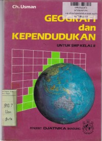 Geografi dan Kependudukan [Jilid 2]: untuk SMP Kls. II [GBPP Kur. th. 1975]