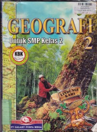 Geografi [Jilid 2]: untuk SMP Kls. II [Kur. 2004-Berbasis Kompetensi]