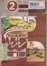 Geografi dan Kependudukan [Jilid 2]: untuk SMP Kelas II