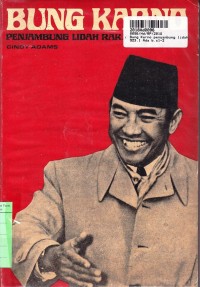 Bung Karno: Penyambung Lidah Rakjat Indonesia