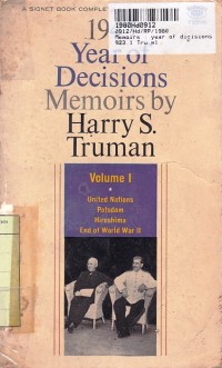 Memoirs: Year of Decisions [Volume 1]