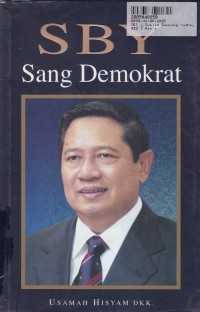 SBY (Susilo Bambang Yudhoyono) Sang Demokrat