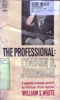 The Professional Lyndon B. Johnson