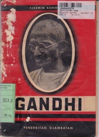 Tjermin Kehidupan: Mahatma Gandhi= Pelopor Kemerdekaan India