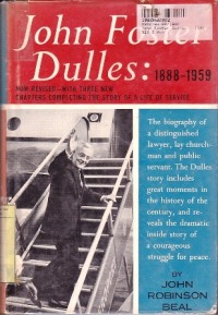 John Foster Dulles [1888 - 1959]