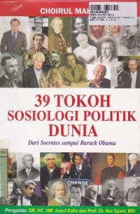 Tiga Puluh Sembilan Tokoh Sosiologi Politik Dunia: dari Socrates Sampai Barack Obama