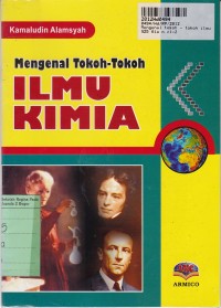 Mengenal Tokoh-tokoh Ilmu Kimia