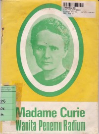 Madame Curie: Wanita Penemu Radium