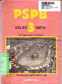 PSPB [Jilid 3]: untuk SMTA Kls. III [GBPP SMTA th. 1985]