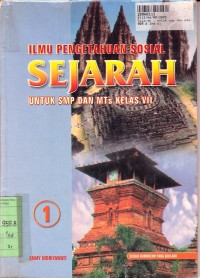 IPS Sejarah [Jilid 1]: untuk SMP dan MTs KIs. VII