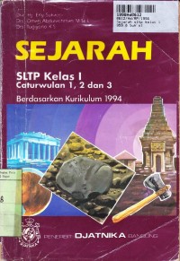 Sejarah SLTP Kls. I Caturwulan 1, 2 & 3 [Kur. th. 1994]