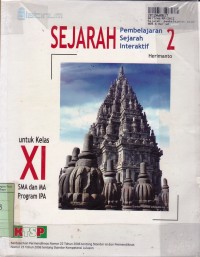 Sejarah [Jilid 2]: Pembelajaran Interaktif untuk Kls. XI SMA & MA - Program Peminatan IPA [KTSP th. 2006]