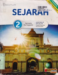 Sejarah [Jilid 2]: untuk Kls. XI SMA & MA - Program Peminatan Ilmu-ilmu Sosial [Kurtilas]